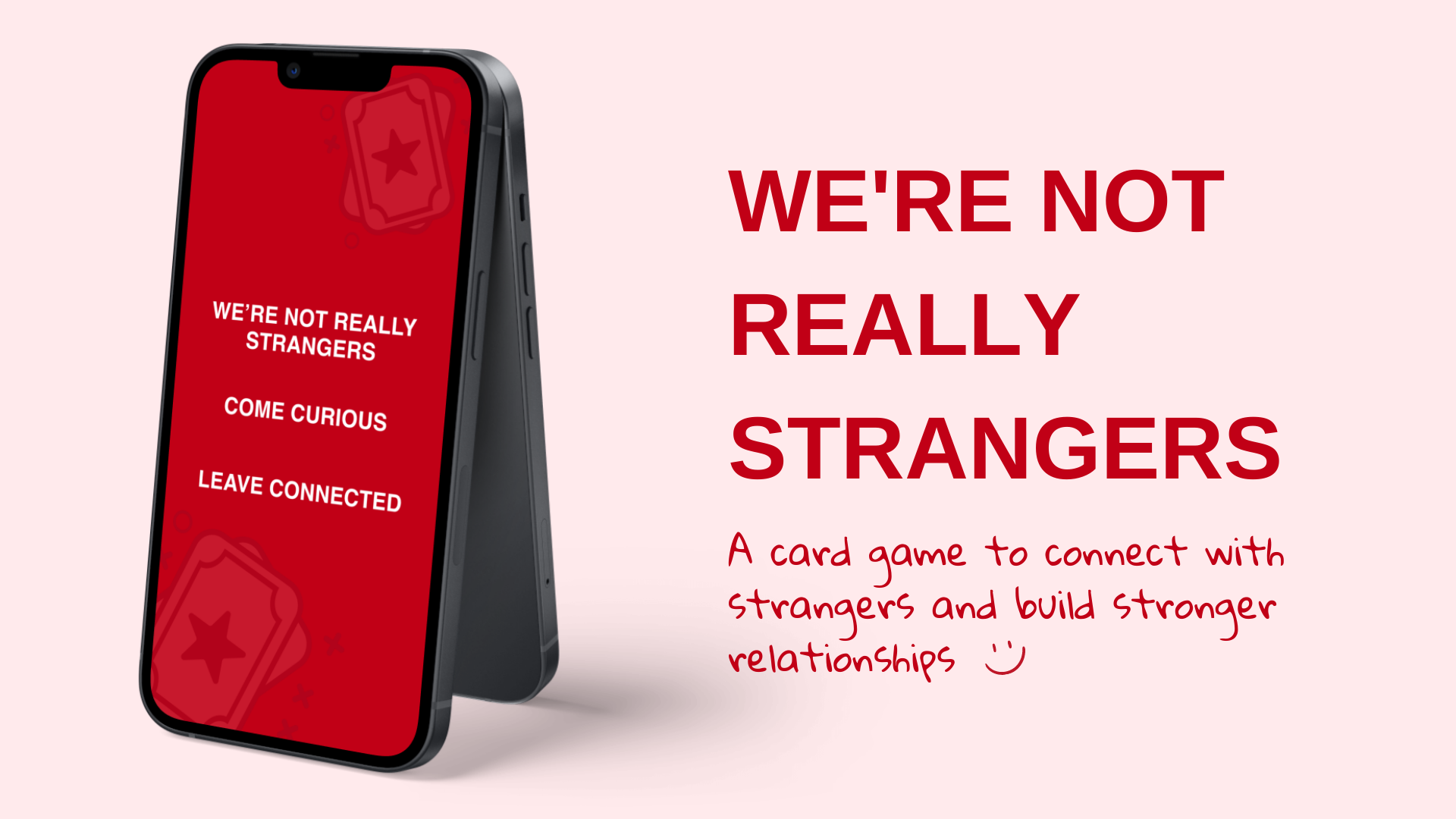 We're Not Really Strangers app cover